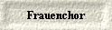  Frauenchor 